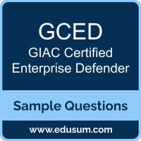 GCED Dumps, GCED PDF, GCED VCE, GIAC Certified Enterprise Defender VCE, GIAC GCED PDF