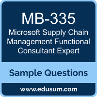 Supply Chain Management Functional Consultant Expert Dumps, MB-335 Dumps, MB-335 PDF, Supply Chain Management Functional Consultant Expert VCE, Microsoft MB-335 VCE, MCE Microsoft Dynamics 365 Supply Chain Management Functional Consultant PDF