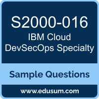 Cloud DevSecOps Specialty Dumps, S2000-016 Dumps, S2000-016 PDF, Cloud DevSecOps Specialty VCE, IBM S2000-016 VCE, IBM Cloud DevSecOps Specialty PDF